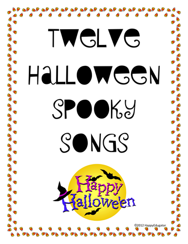 Halloween Spooky Songs - Twelve Fun and Easy Songs to Sing