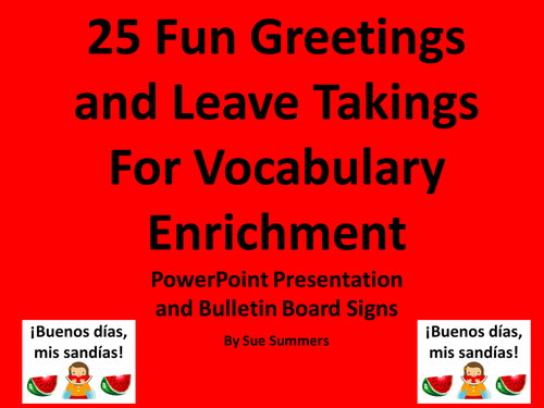 Spanish Greetings and Leave Takings PowerPoint - 25 Fun Phrases