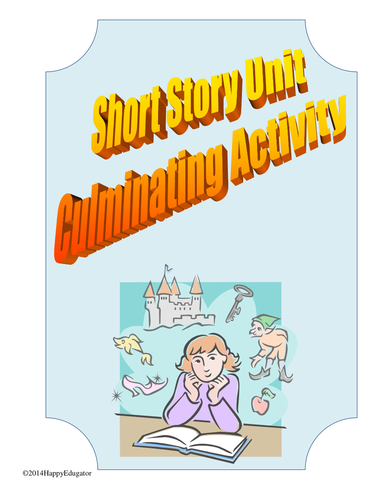 Short Story Unit Culminating Activity