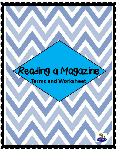 Reading a Magazine Terms and Worksheet