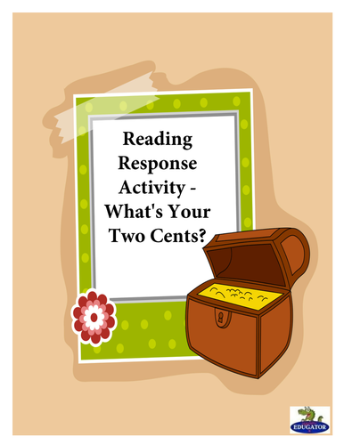 Reading Response Activity - What's Your Two Cents?