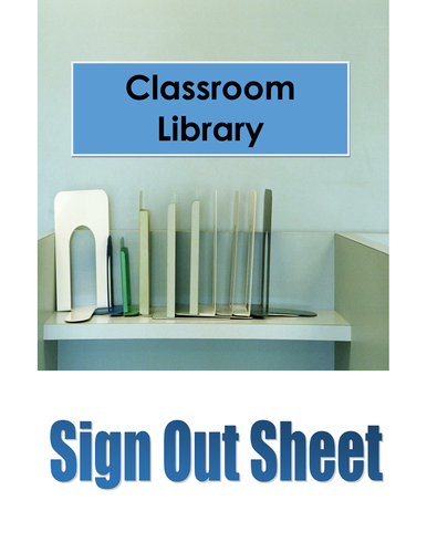 Classroom Library Sign Out Sheet