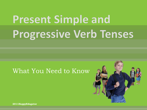 Present Simple and Progressive Verb Tenses PowerPoint