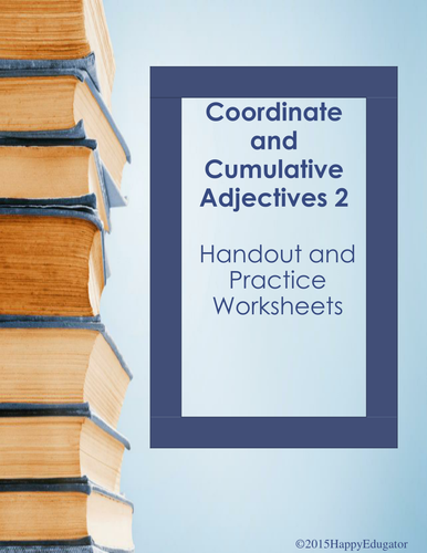 Coordinate Adjectives and Cumulative Adjectives Worksheets