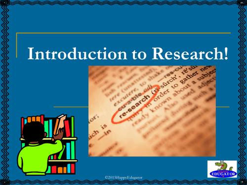 Introduction to Research Power Point