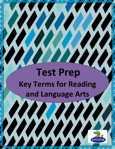 TEST PREP KeyTerms Reading English Language Arts