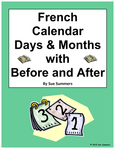 French Calendar - Days and Months with Avant and Après Worksheet