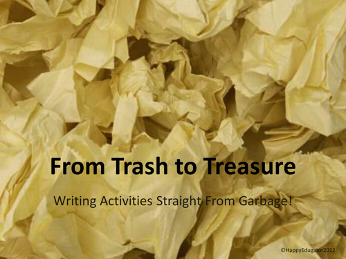 Writing Activities - Garbage Theme - From Trash to Treasure
