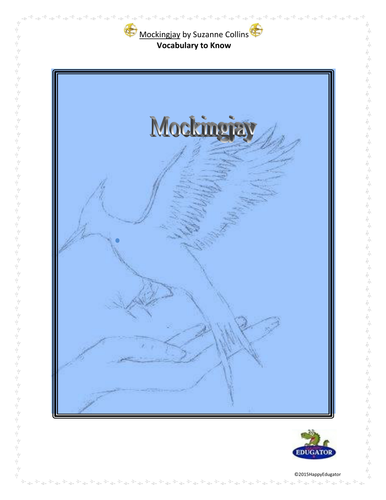 Mockingjay by Suzanne Collins Vocabulary List and Activities