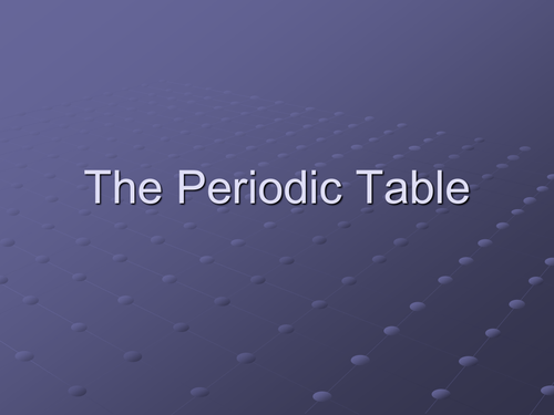 History of the periodic table | Teaching Resources