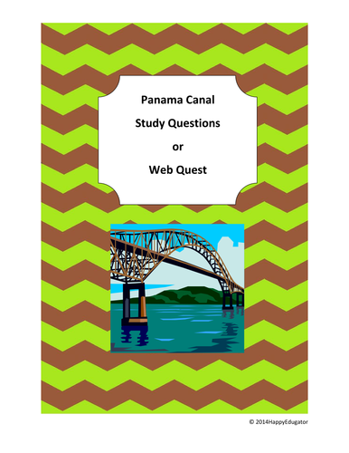 Panama Canal Study Questions Webquest