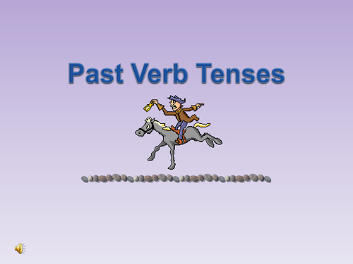 Past Verb Tenses PowerPoint  