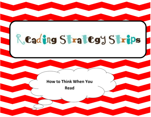 Reading Strategy Strips - How to Think When You Read | Teaching Resources