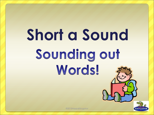 Short a Sound - Sounding Out Words PowerPoint 
