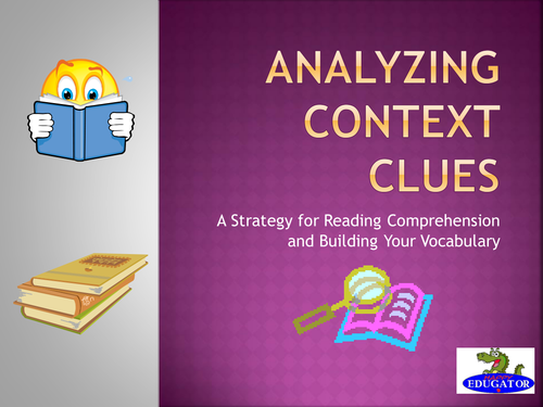 Context Clues - Analyzing Context Clues PowerPoint