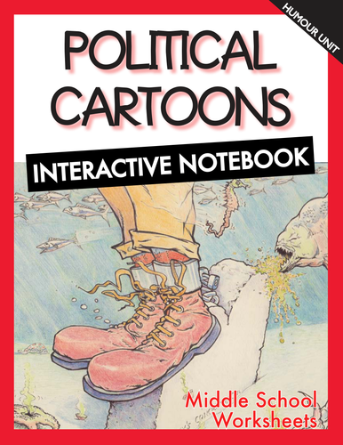 The Political Cartoon - Interactive Notebook