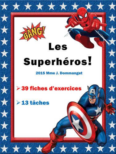 Les Superhéros!