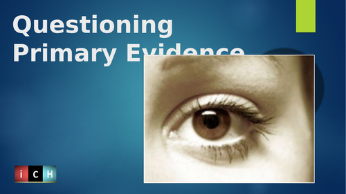 Skills - Questioning Primary Sources