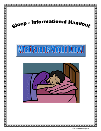 Sleep- Informational Handout for Parent's