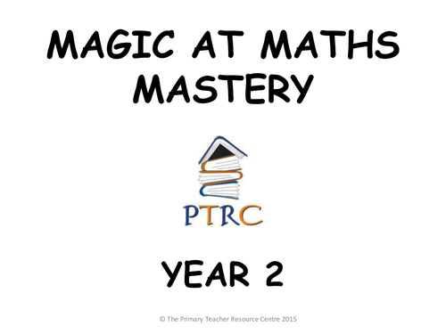 Year 2 Magic at Maths - Mastery Pack