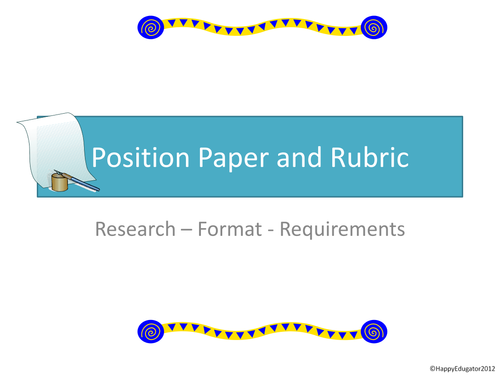 Position Paper and Rubric 
