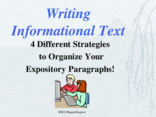 Informational Text: Organizing Paragraphs PowerPoint