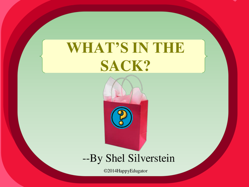 "What's in the Sack" by Shel Silverstein PowerPoint - Beginning of the Year - US Version