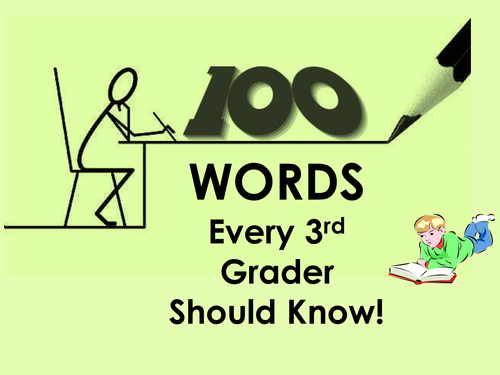 Reading - 100 Words Every Third Grader Should Know