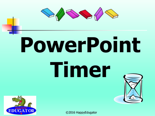 PowerPoint Timer - Time Remaining PowerPoint for Classroom Management