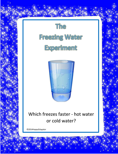 What Freezes first… Hot or Cold Water? : Fizzics Education