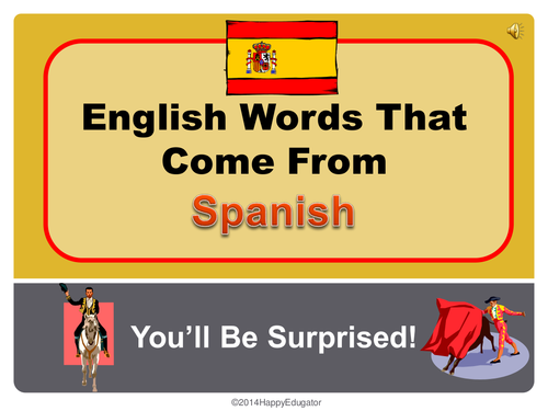 English Words That Come From Spanish PowerPoint  