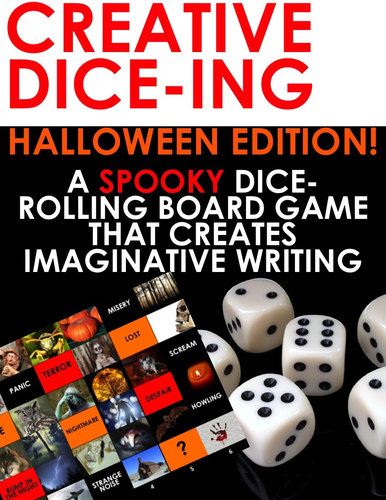 HALLOWEEN Creative Dice-ing: A Board Game for SPOOKY Imaginative Writing