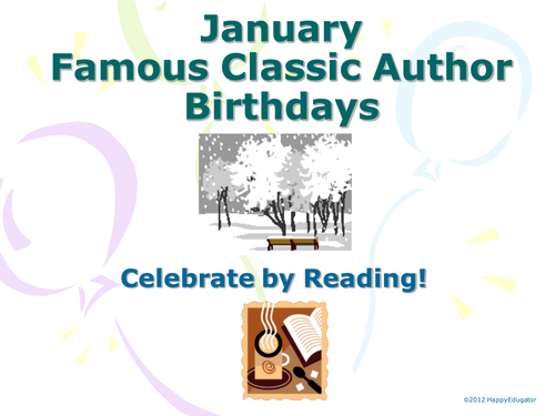 January Famous Author Birthdays PowerPoint 