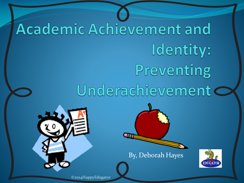Academic Achievement  and Gifted Underachievers PowerPoint  