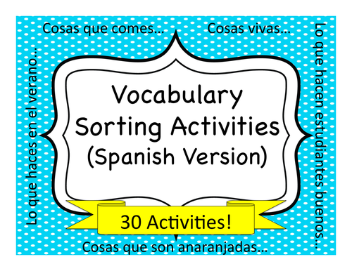 Spanish Vocabulary Sorting Activities