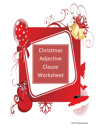 christmas-adjective-clause-worksheet-teaching-resources