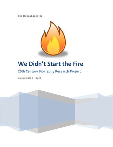 Biography Research Project - We Didn't Start The Fire