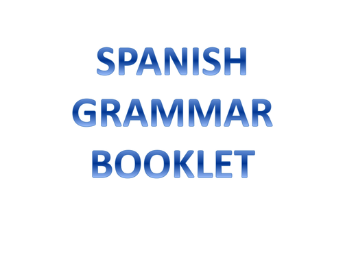 Spanish Grammar booklet