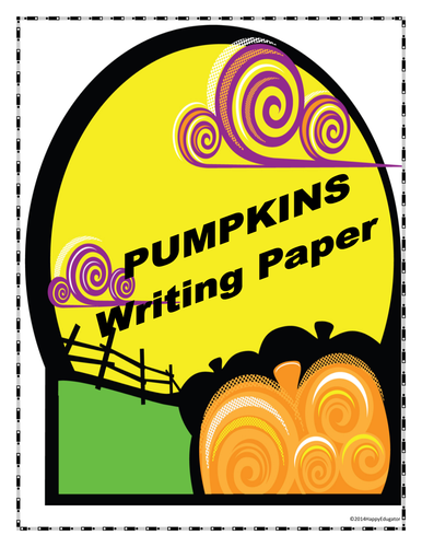PUMPKINS Writing Paper - Lined Paper - Pumpkins Theme 