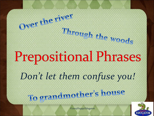 Prepositional Phrases PowerPoint UK version