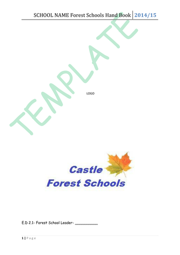 Forest School Handbook. Policies and procedures for Forest School Leaders 