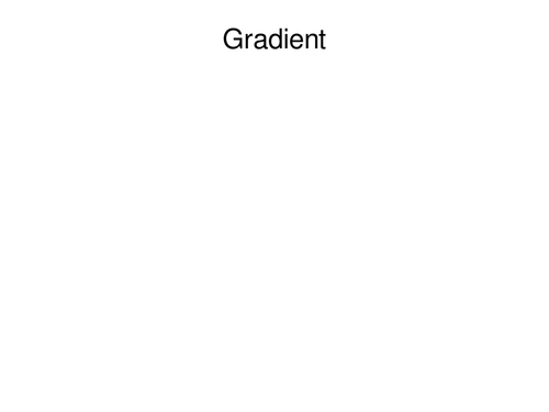 Gradient resources
