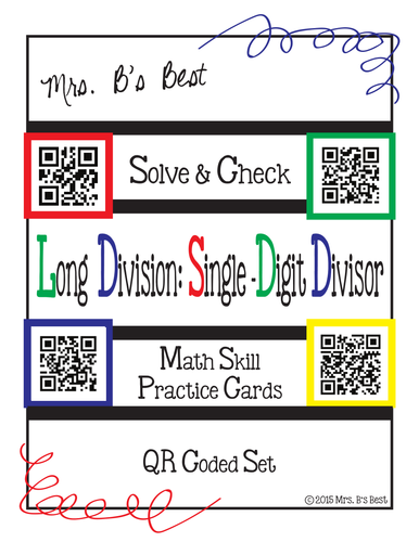 Solve & Check with QR Codes: Long Division: Single-Digit Divisor