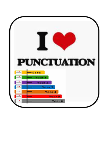 I Love Punctuation: A Whole School Approach to Teaching Punctuation 