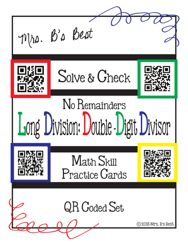 Solve & Check with QR Codes: Long Division: Double-Digit Divisor no Remainders