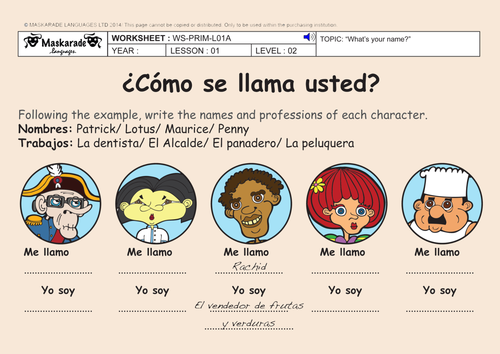 SPANISH-Y4/5-ABOUT YOU: What's your name?/¿Cómo se llama /How do you do?/¿Cómo está usted?/