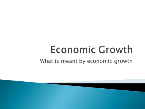 Intro to Economic Growth