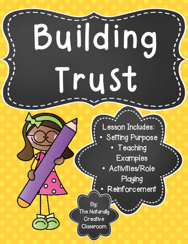 Building Trust in the Classroom and Beyond