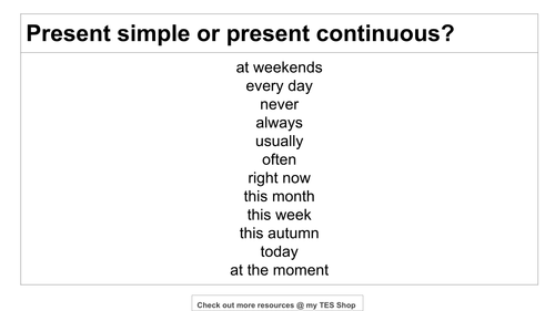 Present Simple and Present Continuous Time Expressions and Questions