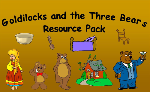 Goldilocks And The Three Bears Resource Pack Teaching Resources